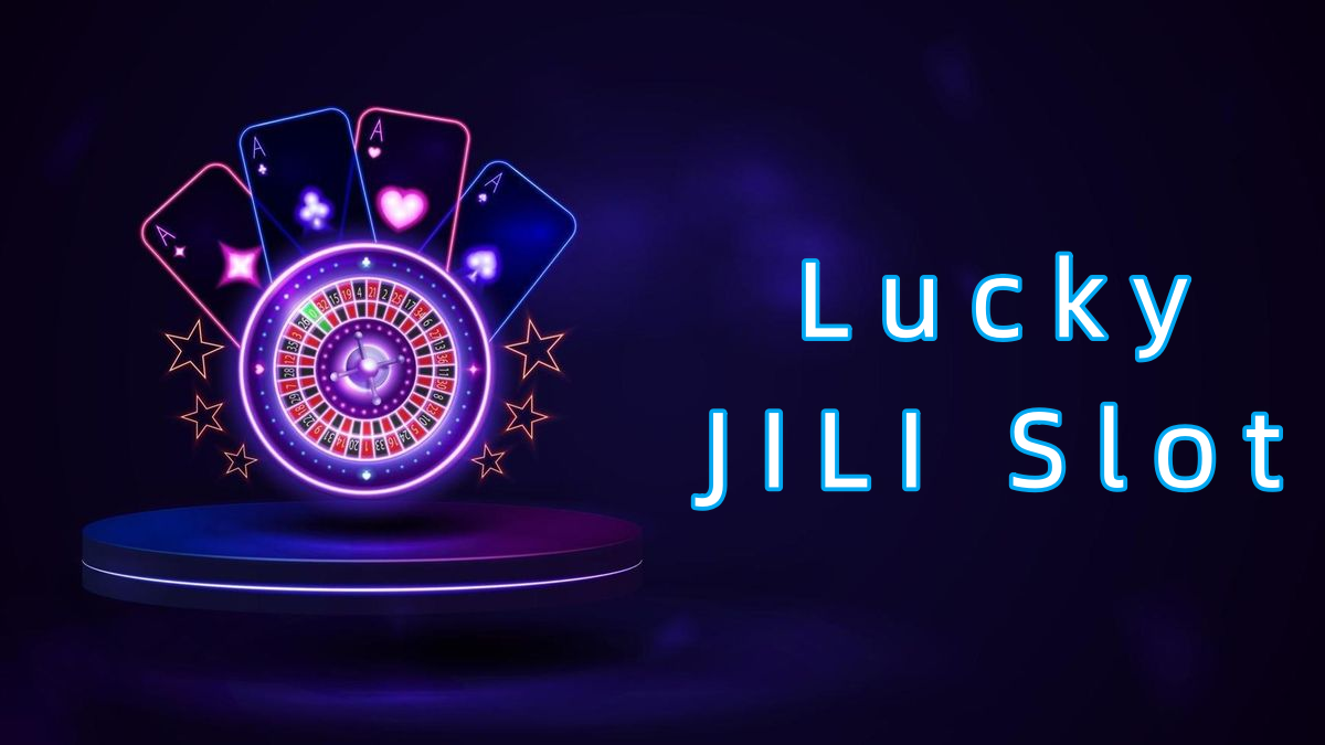 Lucky JILI Slot پاکستان
